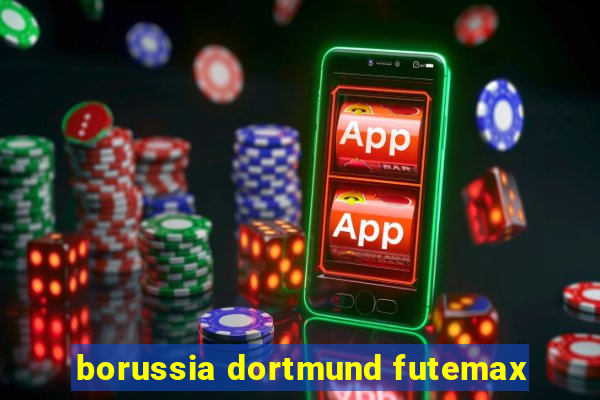 borussia dortmund futemax